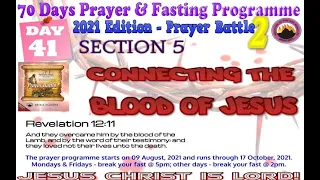 Day 41 MFM 70 Days Prayer & Fasting Programme 2021.Prayers from Dr DK Olukoya, General Overseer, MFM
