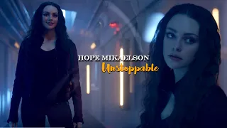 Hope Mikaelson l Unstoppable