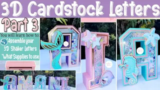 How to make 3D letters with cardstock | Shaker 3D Letters | Part 3 | How to assemble