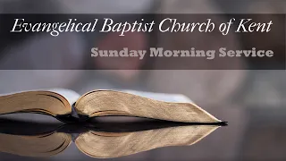 11/28/2021 Неділя, ранкова трансляція зібрання церкви ЄХБ м. Кент
