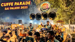 Lalbaug Beats | Cuffe Parade Sai Palkhi 2023 | Nonstop Saibaba Songs