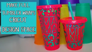 How to make a full cup wrap with Cricut Design Space - No warping - Easy full tumbler wrap