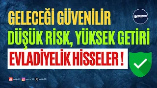 Düşük Riskli & Yüksek Getirili Değer Yatırımı Hisseleri