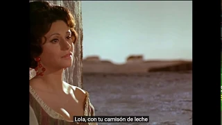 "O Lola ch`hai di latti la cammisa", aria de la ópera "Cavalleria Rusticana" de Pietro Mascagni