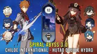 C0 Childe International and C1 Hutao Double Hydro - Genshin Impact Abyss 3.0 - Floor 12 9 Stars