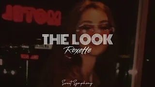 The Look - Roxette [Sub. español]