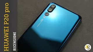 Recensione HUAWEI P20 pro