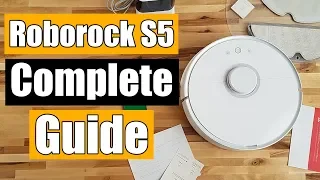 Roborock S5 (S50) Compete Setup Guide! - ALL Buttons & Features, Maintenance