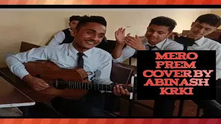 Mero prem (Adhuro prem 2)Axix Band cover by @abinashkarki3792  // college time