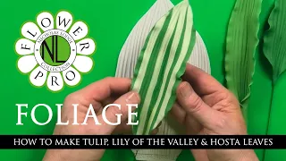 Flower Pro Foliage | Tulip, Lily Of The Valley, Hosta Leaves Cake Decorating Tutorial