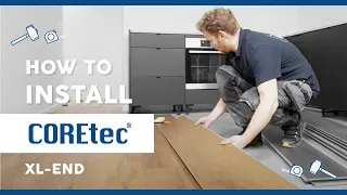 How to Install: COREtec® XL-END (Flooring Installation Guide)