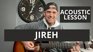 JIREH || Elevation Worship ft. Maverick City Music || Acoustic Guitar Lesson/Tutorial