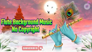 Flute background No copyright flute music 😌 Relaxing Flute Background Music बाँसुरी धुन Meditation