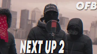 #OFB (Bandokay x Double Lz x SJ) - Next Up? 2 [Pt. 1] | (Prod. By Jake) | 2023