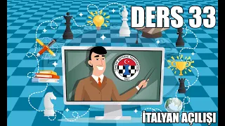 Ders 33 - İtalyan Açılışı