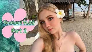 Thailand VLOG | Part 2 | Intro travel experience | Koh Phangan | Phi Phi Islands | Phuket