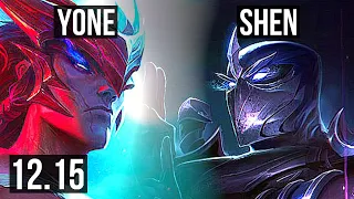 YONE vs SHEN (TOP) | 7 solo kills, 700+ games | NA Master | 12.15