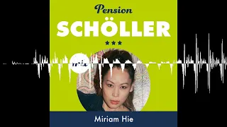 #48 Miriam Hie - Pension Schöller