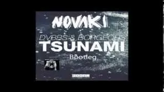 DVBBS et Borgeous vs Martin Garrix - Animal'sTsunami (NovakiBootleg)