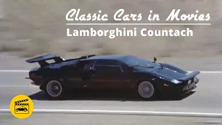 Classic Cars in Movies - Lamborghini Countach