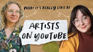 What it's *really* like being an art youtuber