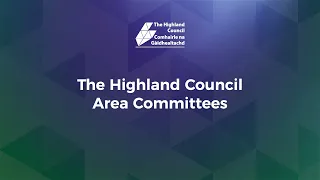 Lochaber Area Committee - 9 August 2021