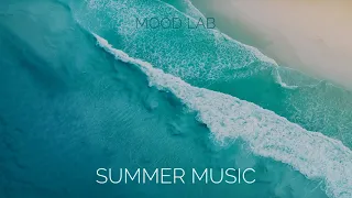 SUMMER VIBE - Musical selection for a great mood