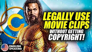 Fair Use: How To Legally Use Movie Clips & Copyrighted Material On YouTube