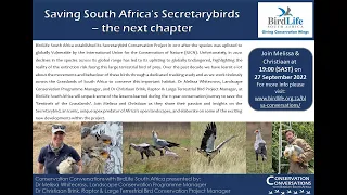 Conservation Conservations: Saving SA's Secretarybirds - Drs M Whitecross & C Brink (27Sep22)