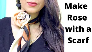 Make a Beautiful Rose with a Scarf !!