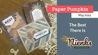 May 2024 Paper Pumpkin - The Best There Is by Stampin' Up! | Nienks