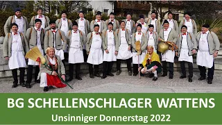 Brauchtumsgruppe  Wattens - Schellenschlager - Unsinniger Donnerstag 2022