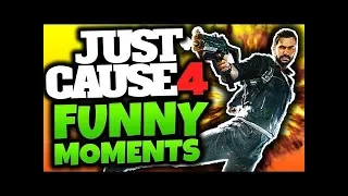 Just Cause 4 Funny Moments | WTF Moments #1