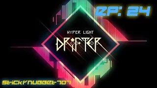 TIPS AND TRICKS | Hyper Light Drifter | Part 24