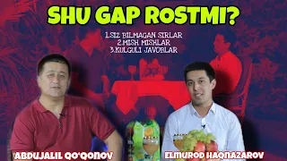 Shu gap rostmi? Siz bilmagan yangilik... Elmurod Haqnazarov va Abdujalil Qo‘qonov