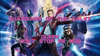 Queen - Don't Stop Me Now | Guardians Of The Galaxy Pt.1 | Music Video