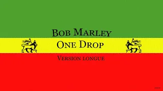 🏝️ BOB MARLEY - ONE DROP - Version longue 📻