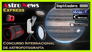 👉 Astro News Express | September 2022 | Astrophotography Contest 🔭