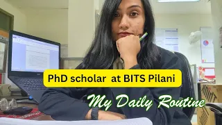 What I do as a Ph.D. scholar at BITS Pilani.. My daily routine. #phd #bits #lifestylevlog #research