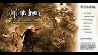 Elephant's Dream Soundtrack - Teaser Music