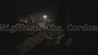 Night at the Cordon (STALKER Short Film)