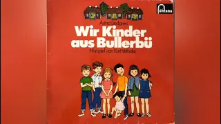 Wir Kinder aus Bullerbü