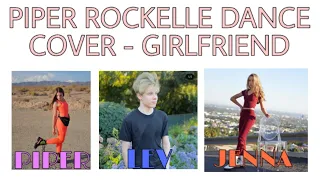 Piper Rockelle - Girlfriend Cover - ft. Jenna Davis and Lev Cameron