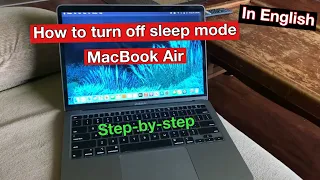 How to turn off sleep mode on MacBook Air in 2022 ( English )