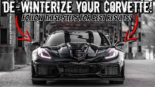 Follow THESE steps to DE-WINTERIZE your Corvette for the SPRING!