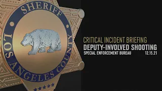 Critical Incident Briefing - Special Enforcement Bureau, 12/15/21