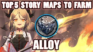 【明日方舟】【Arknights】【Top 5】Alloy Farming Story Maps (Trust Farm Compilation)