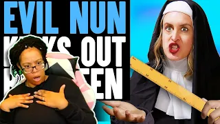 Will&Nakina Reacts | EVIL NUN Kicks Out BAD TEEN (Dhar Mann)