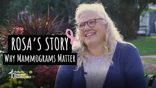 Rosa's Breast Cancer Story: Why Mammograms Matter