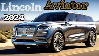 "2024 Lincoln Aviator Review: Luxury Redefined"